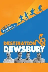 مقصد: دوزبری (Destination: Dewsbury)