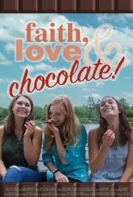 ایمان، عشق و شکلات (Faith, Love &amp; Chocolate)