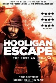 فرار هولیگان‌ها: ماموریت روسیه (Hooligan Escape The Russian Job)