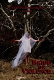عروس خشونت (Bride of Violence)