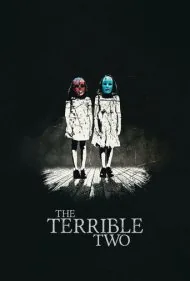 دو وحشتناک (The Terrible Two)
