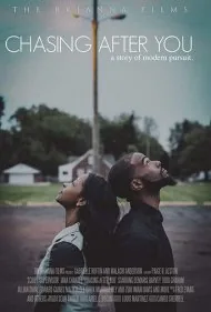 تعقیب تو (Chasing After You)