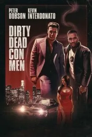 کلاهبرداران کثیف مرده (Dirty Dead Con Men)