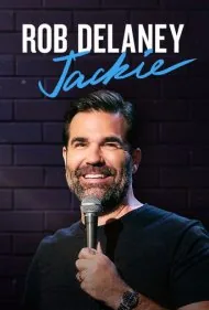 راب دلینی: جکی (Rob Delaney: Jackie)