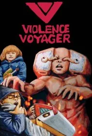 مسافر خشونت (Violence Voyager)