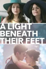 نوری زیر پای آن‌ها (A Light Beneath Their Feet)