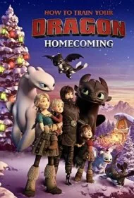 مربی اژدها: بازگشت به خانه (How to Train Your Dragon: Homecoming)