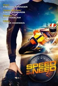 سرعت نیاز من است (Speed Is My Need)