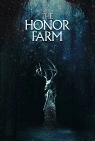 مزرعه افتخار (The Honor Farm)
