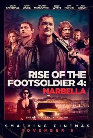 ظهور سرباز پیاده: ماربیا (Rise of the Footsoldier: Marbella)