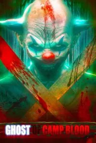 شبح در کمپ خونی (Ghost of Camp Blood)
