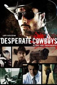 گاوچران‌های ناامید (Desperate Cowboys)