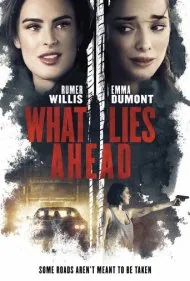 آنچه در پیش نهفته است (What Lies Ahead)
