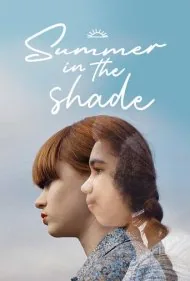 تابستان در سایه (Summer in the Shade)