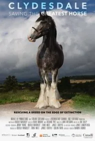 کلایدزدیل: نجات بزرگ‌ترین اسب (Clydesdale: Saving the Greatest Horse)