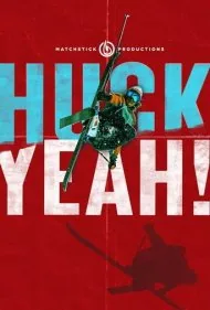 ایول اسکی! (Huck Yeah!)
