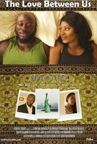 عشق میان ما (The Love Between Us)