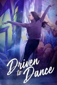مجبور به رقصیدن (Driven to Dance)