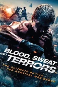 خون، عرق و ترور (Blood, Sweat and Terrors)
