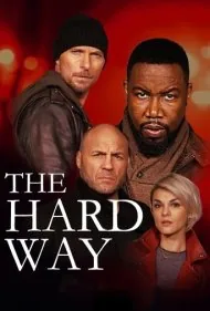 مسیر دشوار (The Hard Way)