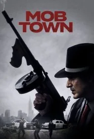 شهر اوباش (Mob Town)