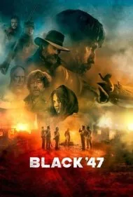 بلک چهل و هفت (Black 47)