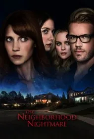 کابوس محله (The Neighborhood Nightmare)