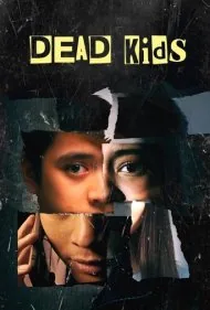 بچه‌های مرده (Dead Kids)