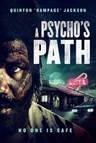 مسیر یک روانی (A Psycho's Path)