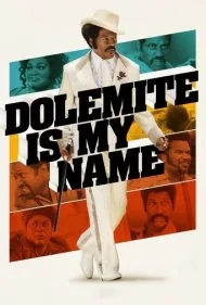 نام من دلمیته است (Dolemite Is My Name)