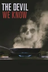شیطانی که می شناسیم (The Devil We Know)