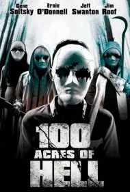 100 هکتار جهنم (100 Acres of Hell)