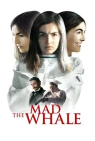 نهنگ دیوانه (The Mad Whale)