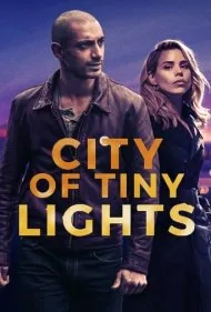 شهر روشنایی‌های کوچک (City of Tiny Lights)