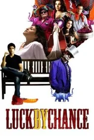 خوشبختی تصادفی (Luck by Chance)