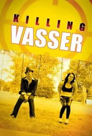 کشتن واسر (Killing Vasser)