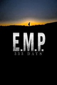 ای‌ام‌پی: ۳۳۳ روز (E.M.P. 333 Days)