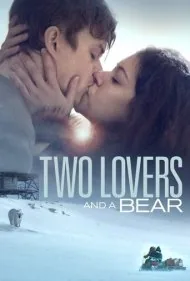 دو عاشق و یک خرس (Two Lovers and a Bear)