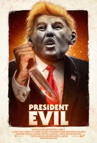 رئیس جمهوری شیطانی (President Evil)