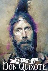 دون کیشوت واقعی (The True Don Quixote)