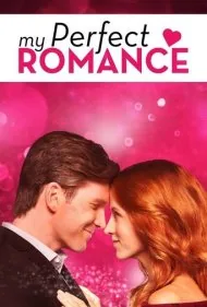 عشق بی‌نقص من (My Perfect Romance)