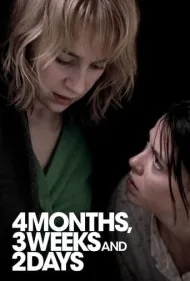 چهار ماه، سه‌ هفته و دو روز (4 Months, 3 Weeks and 2 Days)