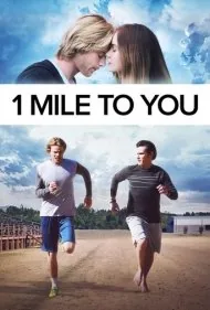 1 مایل تا تو (1 Mile to You)