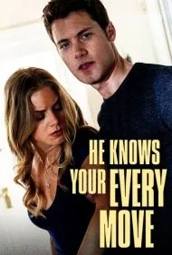 او هر حرکتی را میداند (He Knows Your Every Move)