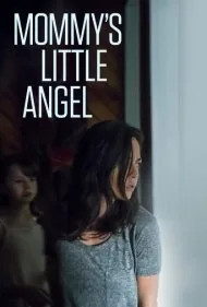 فرشته کوچولو مامان (Mommy's Little Angel)