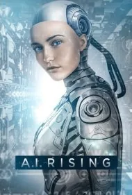 طلوع هوش مصنوعی (A.I. Rising)