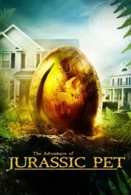 ماجراجویی های حیوان خانگی از ژوراسیک (The Adventures of Jurassic Pet)