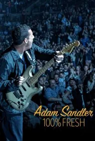آدام سندلر: صد درصد تازه (Adam Sandler: 100% Fresh)