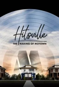 هیتسویل: ساخت موتاون (Hitsville: The Making of Motown)