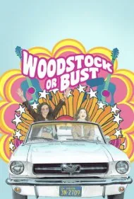 یا وودستاک یا هیچ (Woodstock or Bust)